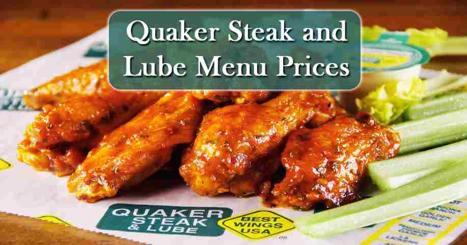 Quaker Steak and Lube Menu